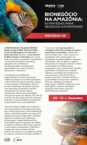 Escola de Bionegócios na Amazônia é lançada em Manaus.